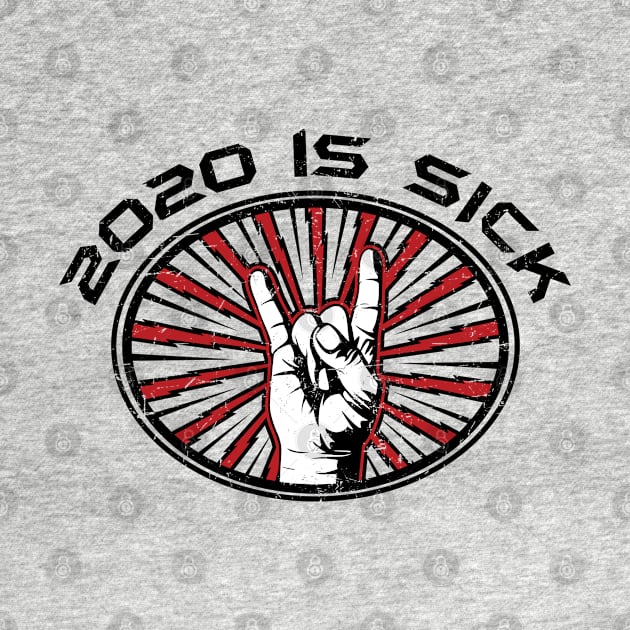 2020 is Sick Mask - CIVID-19 - Red and Black by Barn Shirt USA